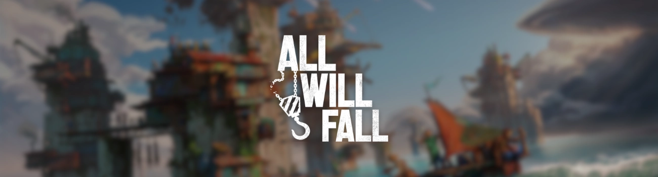 ALL WILL FALL